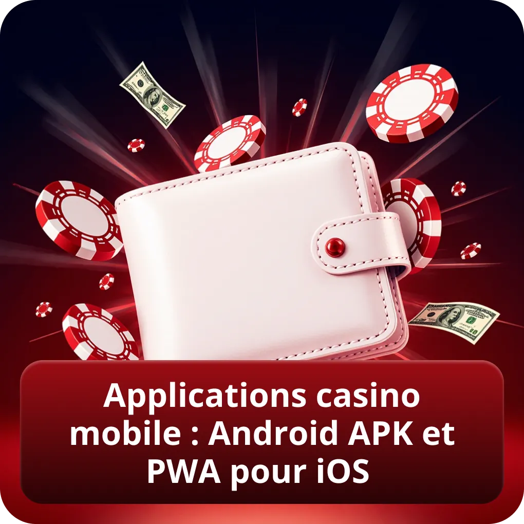 Applications casino mobile : Android APK et PWA pour iOS