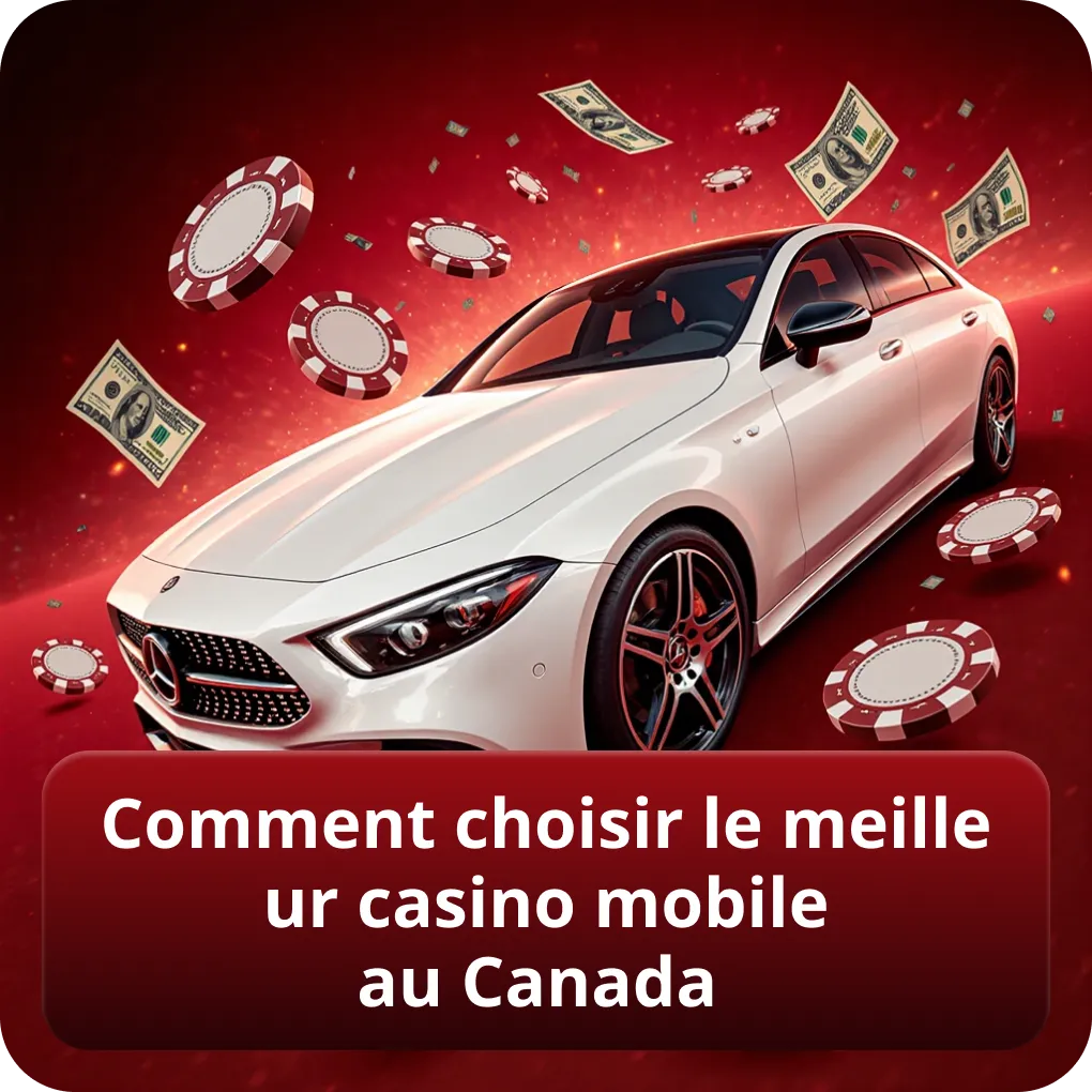 Comment choisir le meilleur casino mobile au Canada
